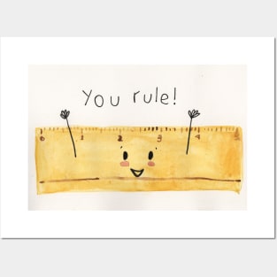 You rule! Posters and Art